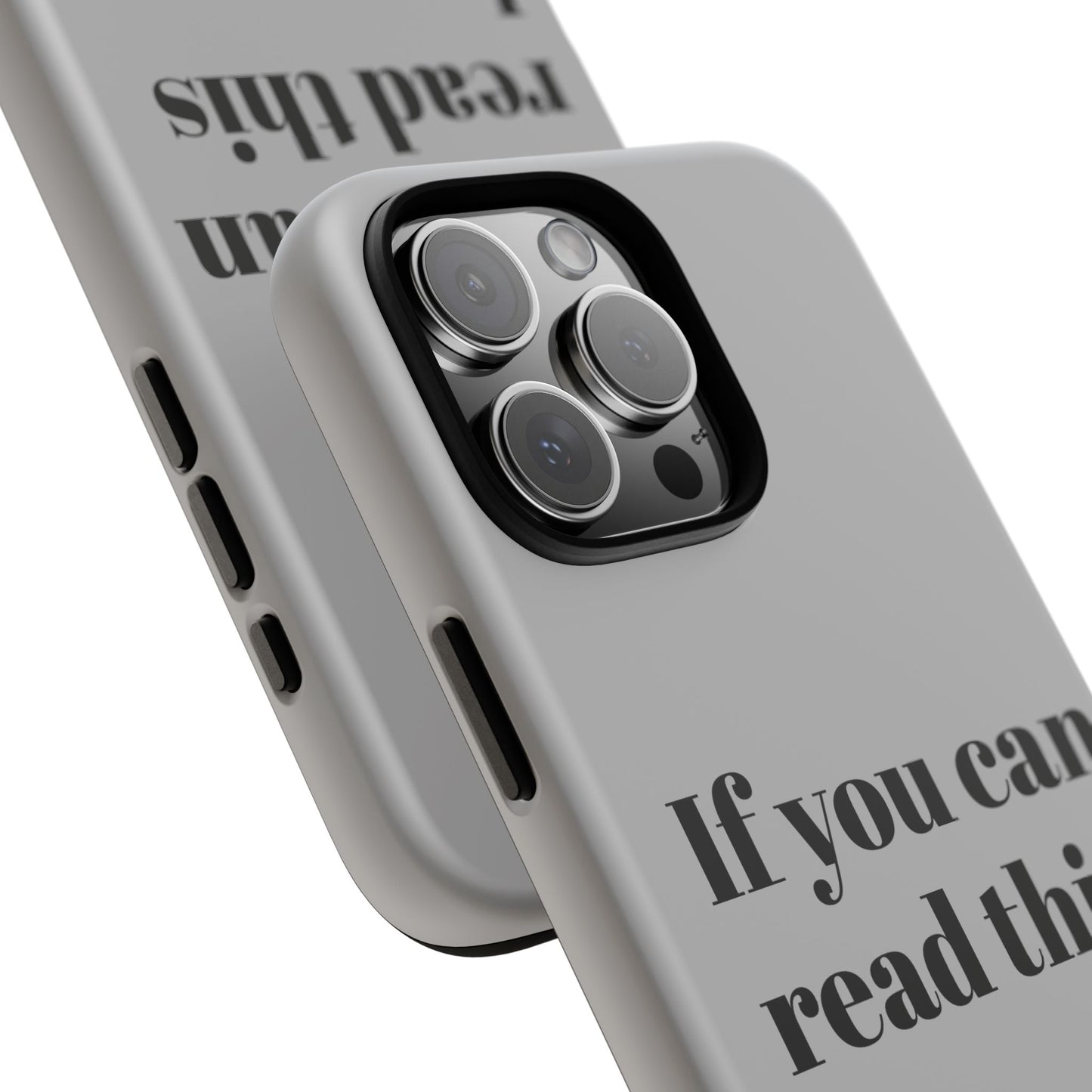 If You Can Read This I Am Ignoring You — Funny Phone Case