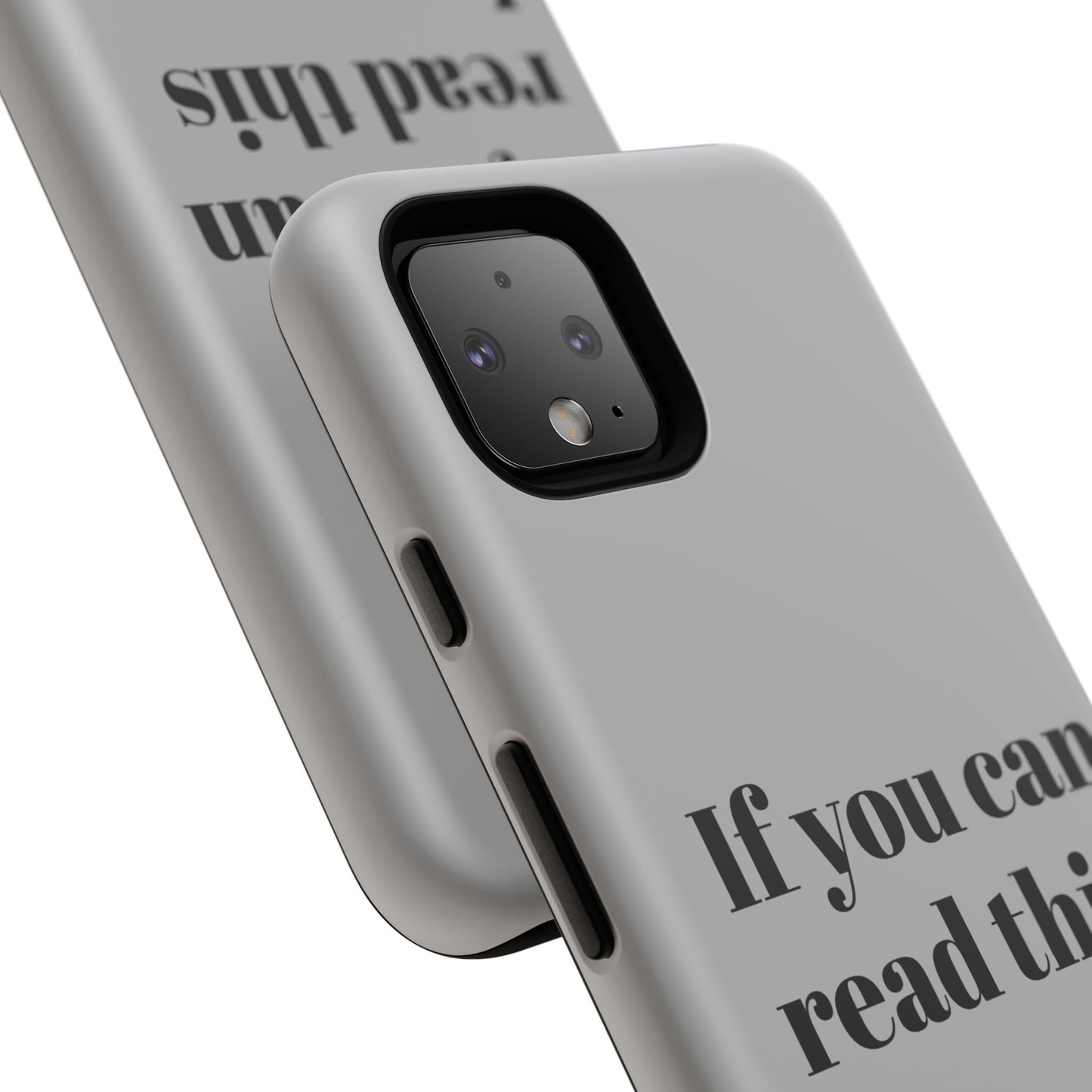 If You Can Read This I Am Ignoring You — Funny Phone Case